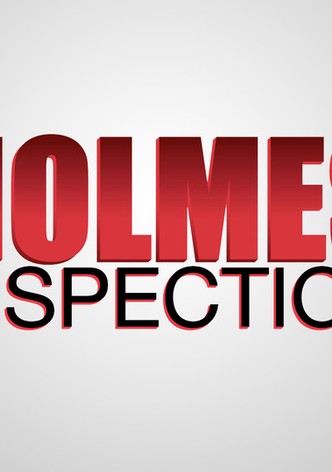 Holmes Inspection