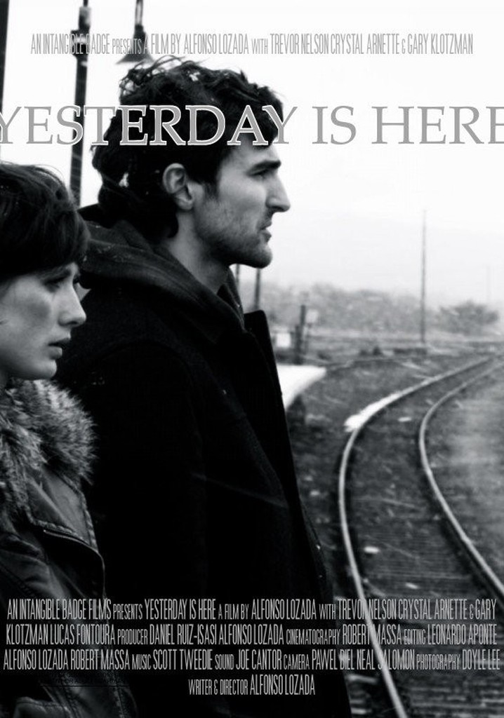 Yesterday is Here