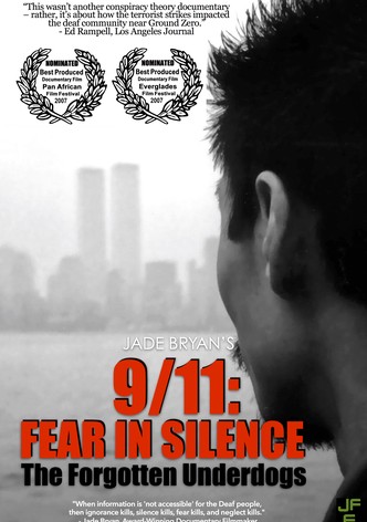 9/11 Fear in Silence: The Forgotten Underdogs