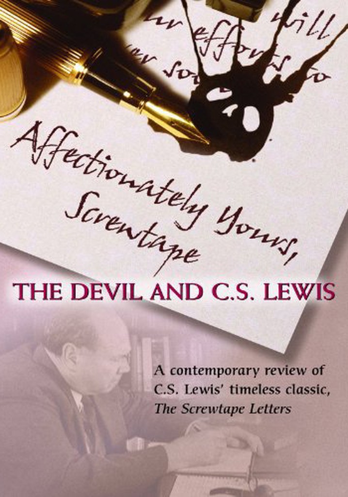 Affectionately Yours, Screwtape: The Devil and C.S. Lewis