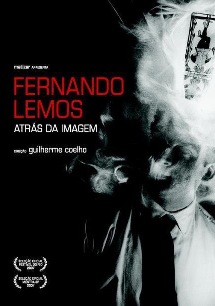 Fernando Lemos, Atrás da Imagem