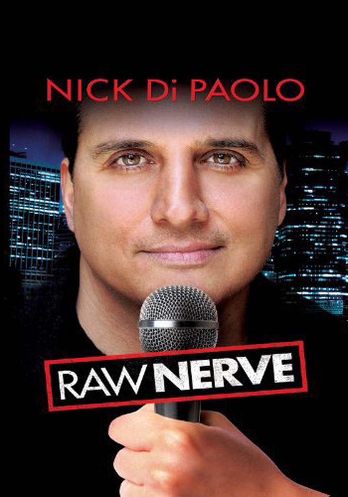 Nick Di Paolo: Raw Nerve