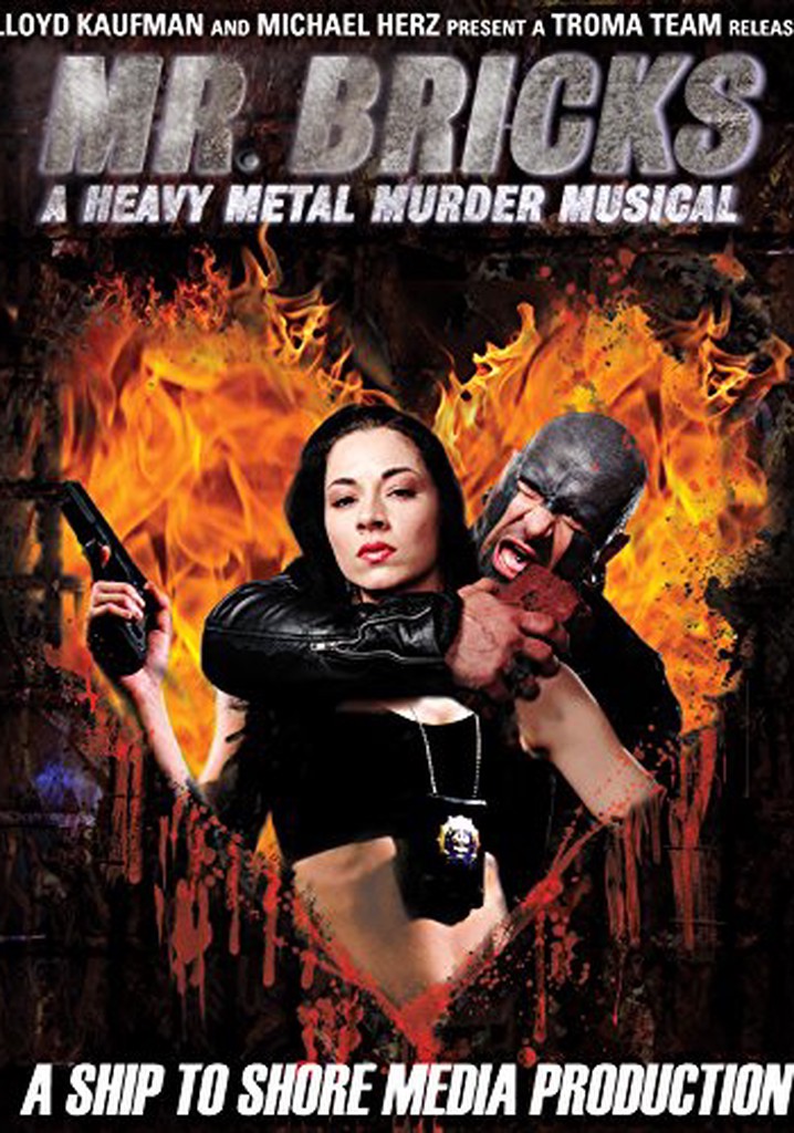 Mr. Bricks: A Heavy Metal Murder Musical