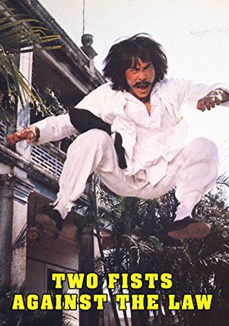 Two Fists Against the Law