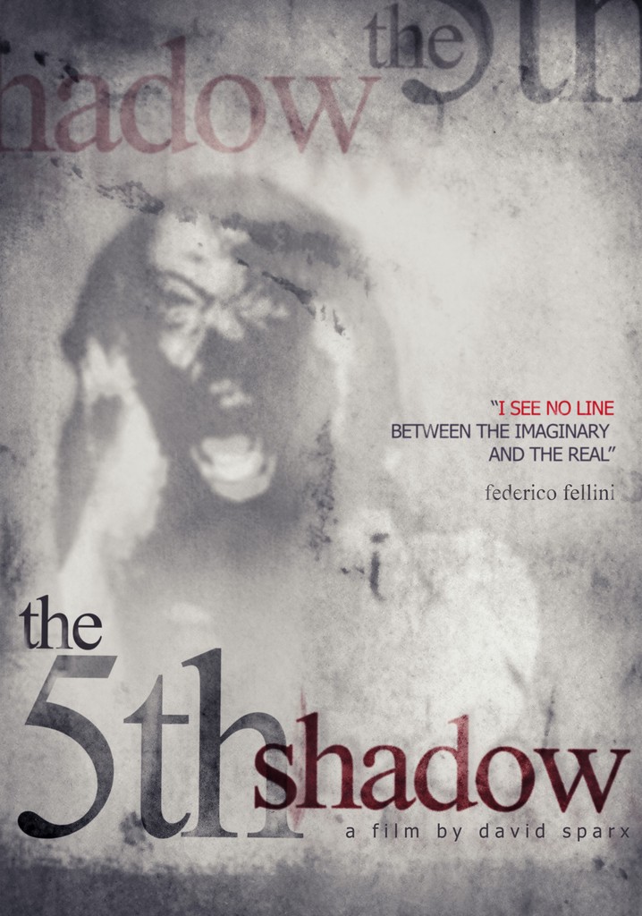 The 5th Shadow streaming: where to watch online?