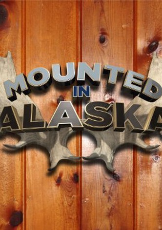 Mounted in Alaska