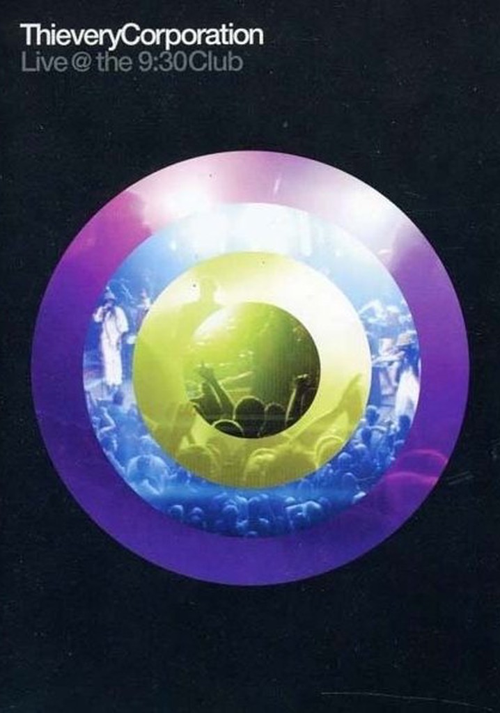 Thievery Corporation Live @ the 9:30 Club