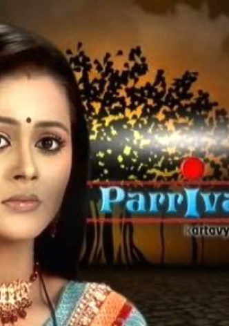 Parrivaar - Kartavya Ki Pariksha