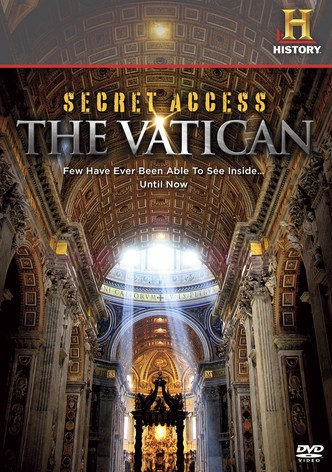 Secret Access: The Vatican