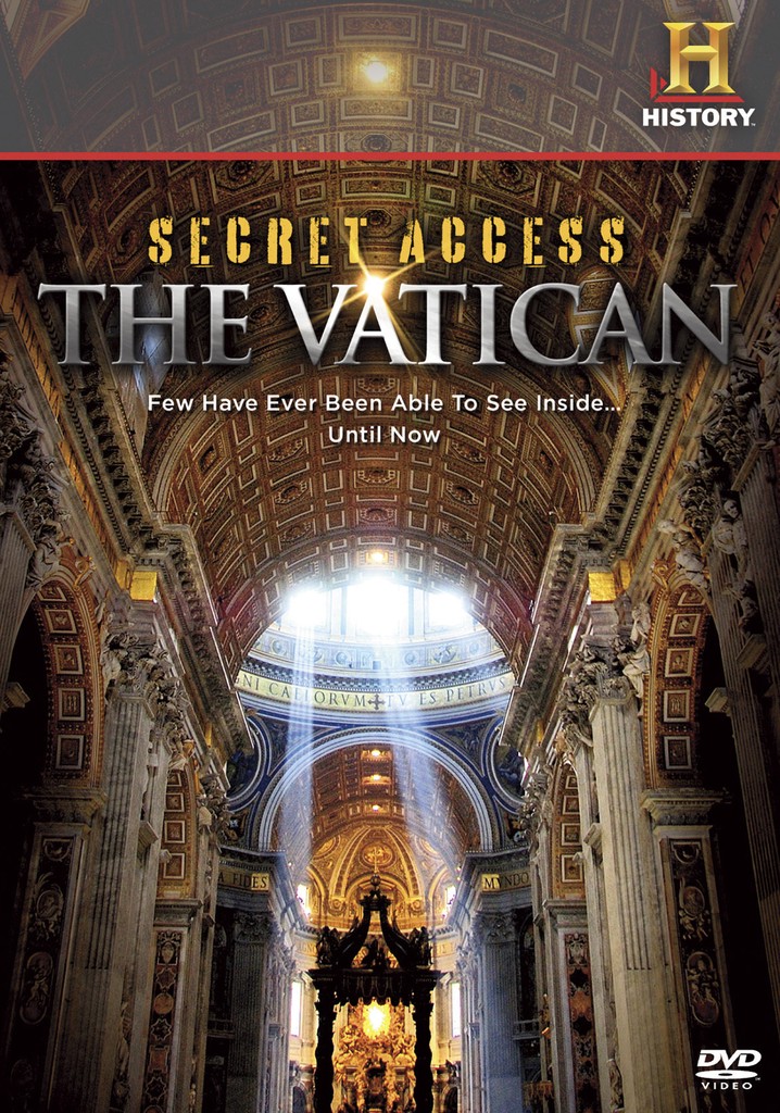 Secret Access: The Vatican