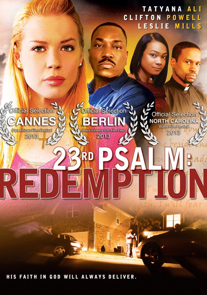 23rd Psalm: Redemption