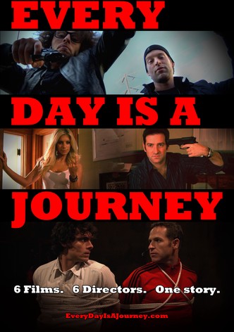 Every Day Is a Journey