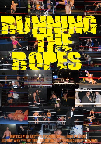 Running the Ropes