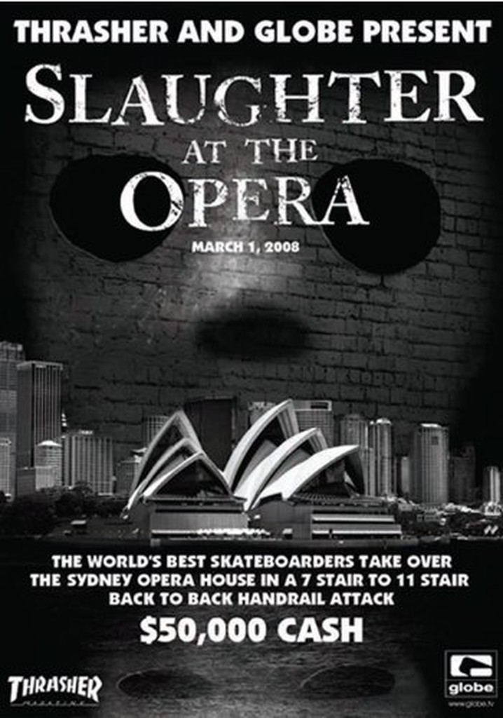 Slaughter at the Opera