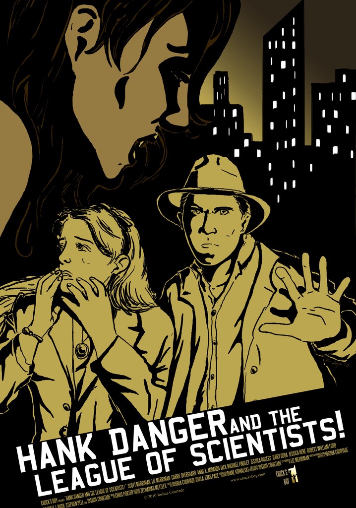 Hank Danger and the League of Scientists