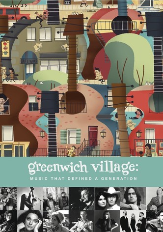 Greenwich Village: Music That Defined a Generation