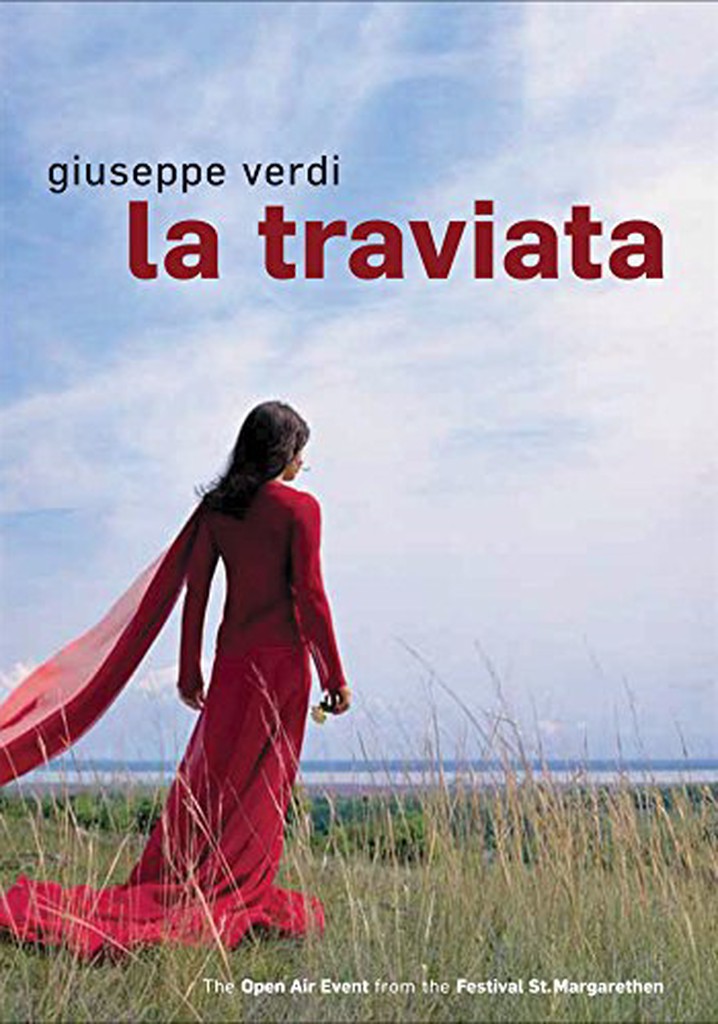 Giuseppe Verdi: La Traviata