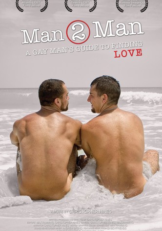 Man 2 Man: A Gay Man's Guide to Finding Love
