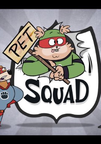 Pet Squad