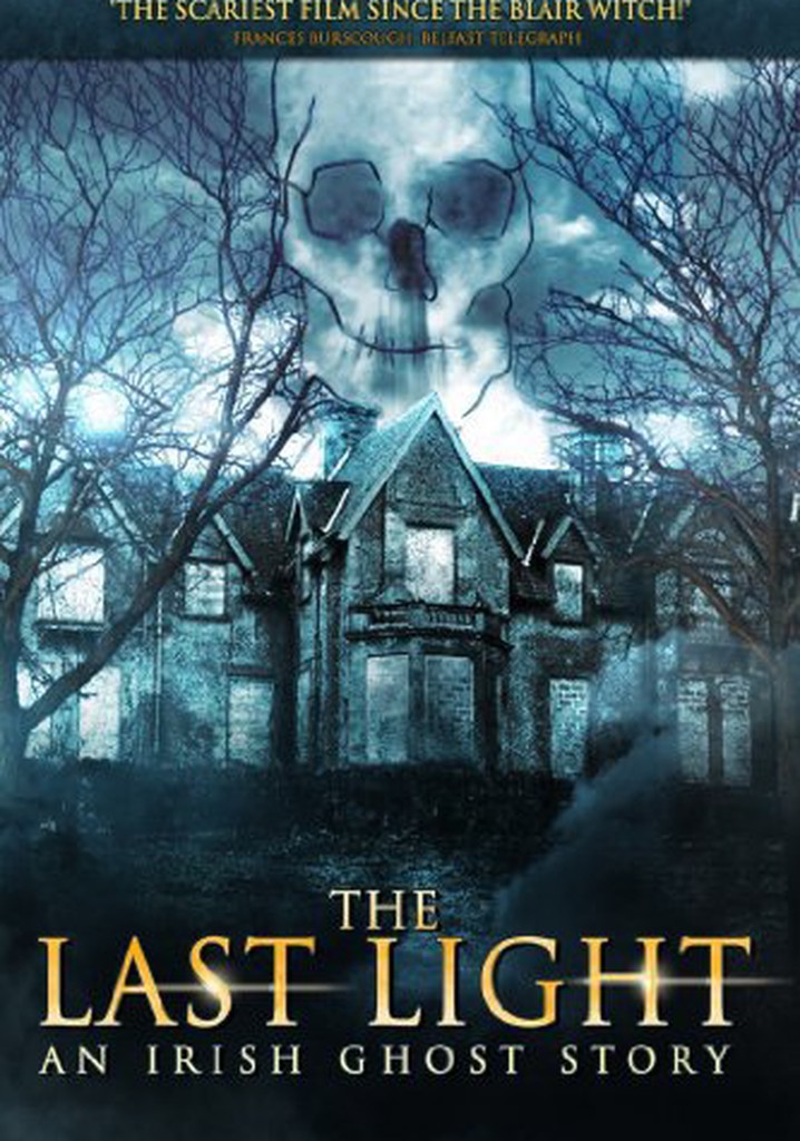 The Last Light: An Irish Ghost Story