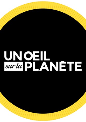 Un oeil sur la planète