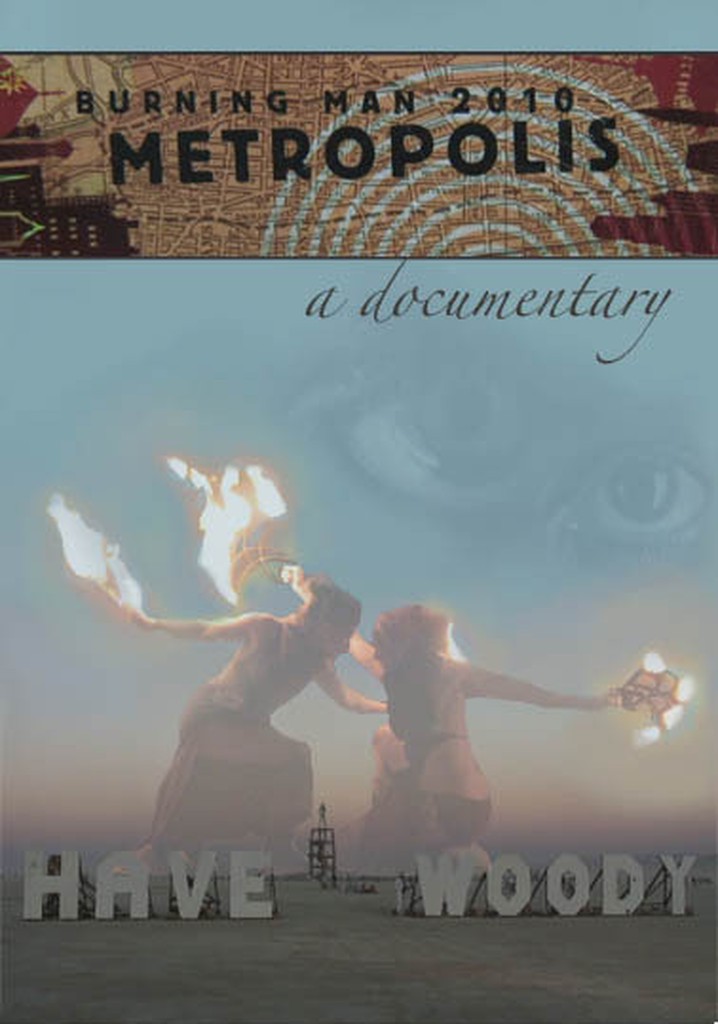 Burning Man: Metropolis