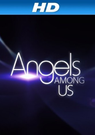 Angels Among Us