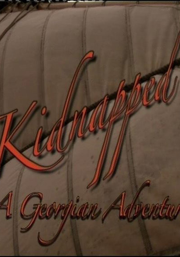 Kidnapped: A Georgian Adventure