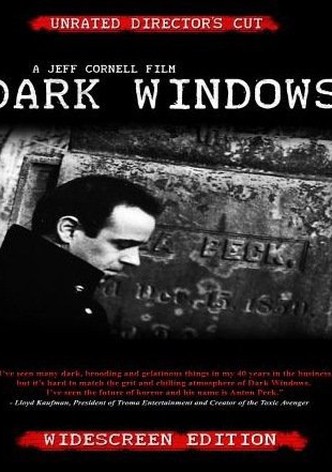 Dark Windows