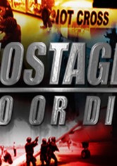 Hostage Do or Die - Temporada 1
