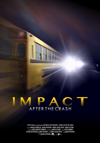 Impact After the Crash