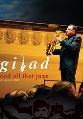 Gilad and All That Jazz