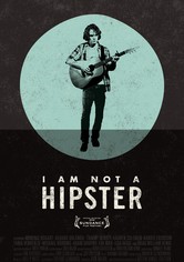 I Am Not a Hipster