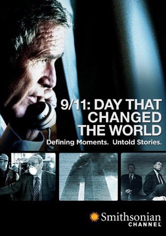 9/11: The Day That Changed the World