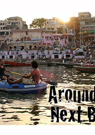 Around the Next Bend