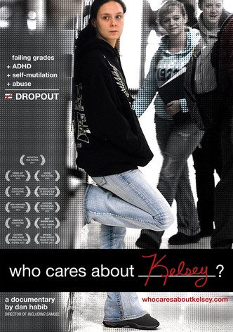 Who Cares About Kelsey?