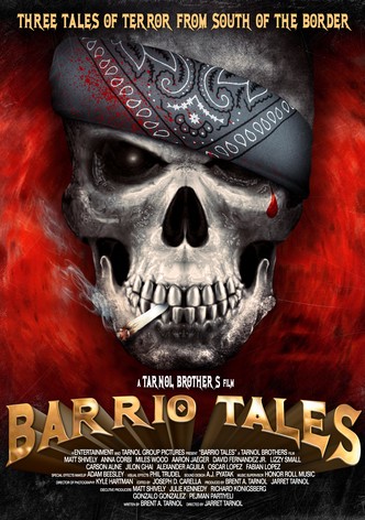 Barrio Tales