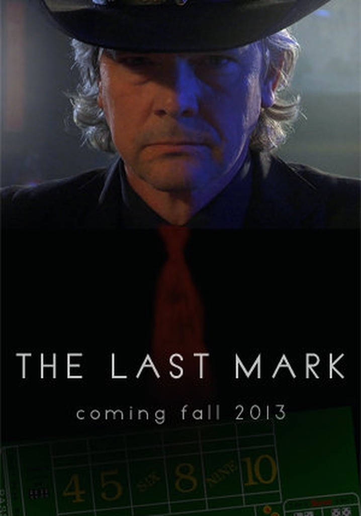 The Last Mark