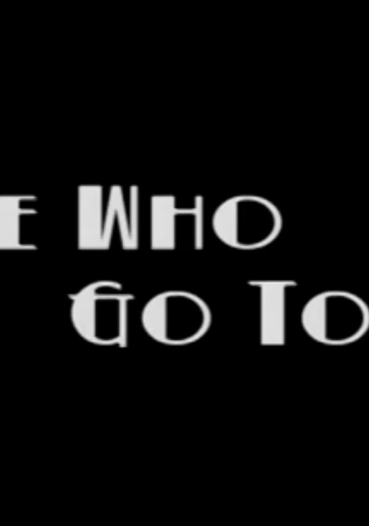 Those Who Go To Hell