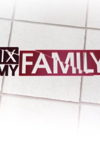 Fix My Family