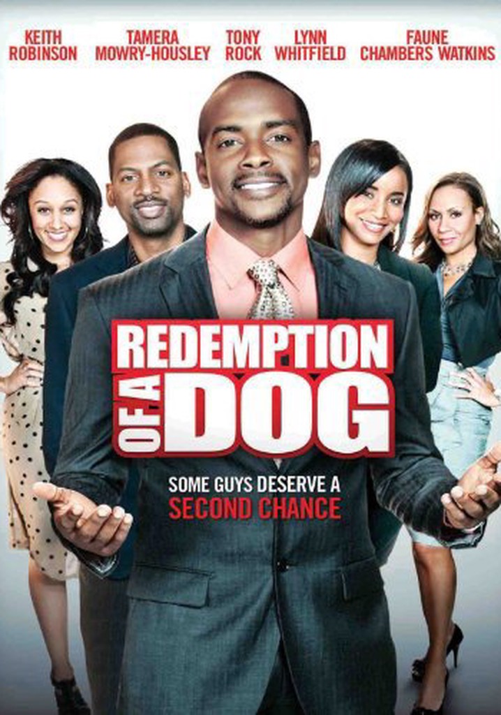 The Redemption of a Dog