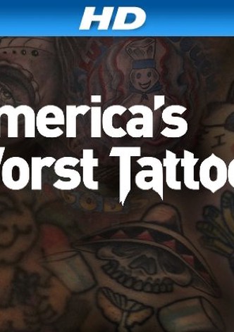 America's Worst Tattoos