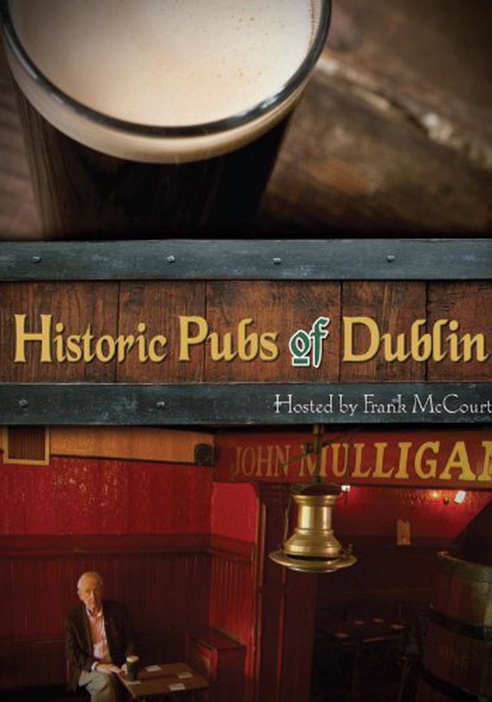 Historic Pubs of Dublin