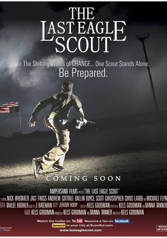The Last Eagle Scout
