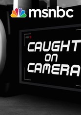Caught on Camera