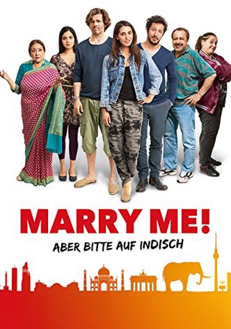Marry Me - Aber bitte auf Indisch