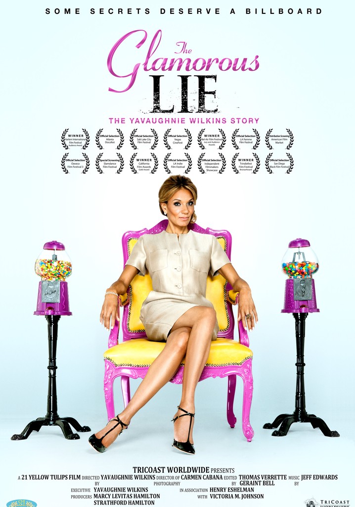 The Glamorous Lie