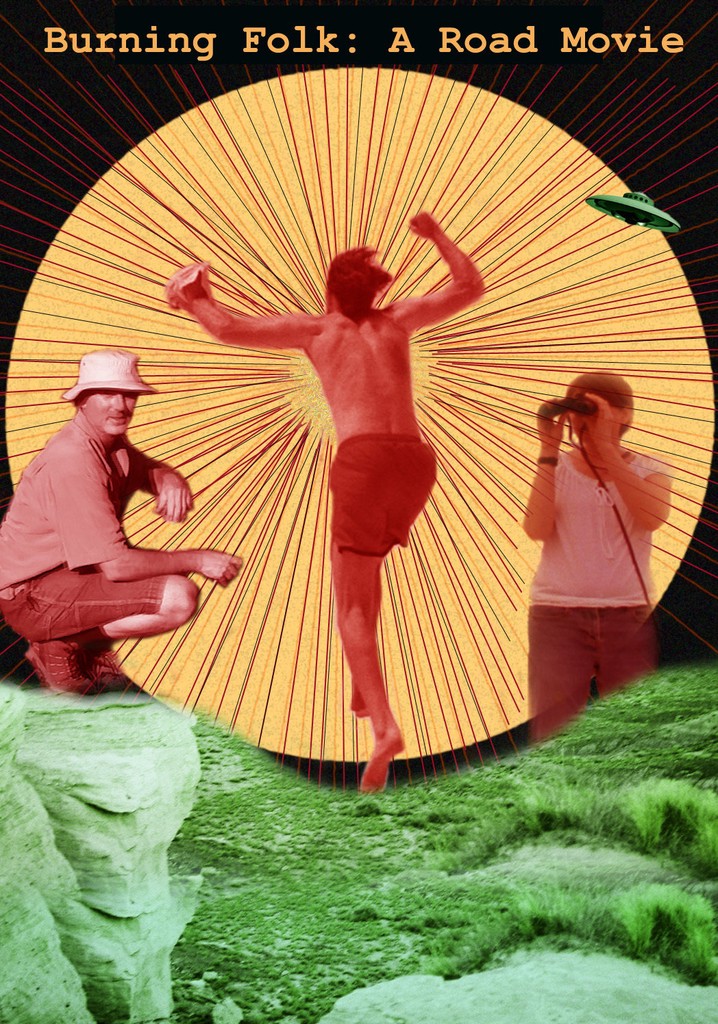 Burning Folk: A Road Movie