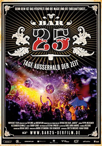 Bar 25 - Tage außerhalb der Zeit