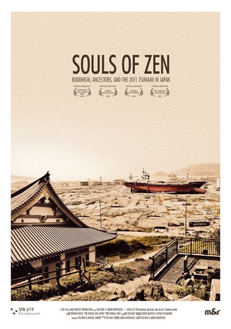 Souls of Zen: Nach dem Tsunami - Buddhismus und Ahnengedenken in Japan 2011